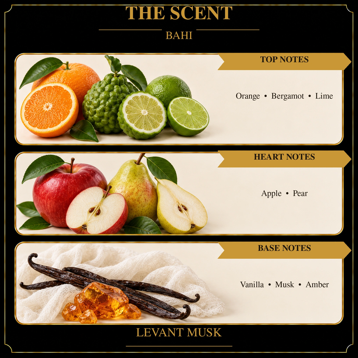 BAHI scent notes: top—orange, bergamot and lime; heart—apple and pear; base—vanilla, musk and amber.